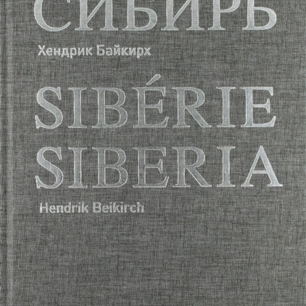 Hendrik Beikirch: Sibérie