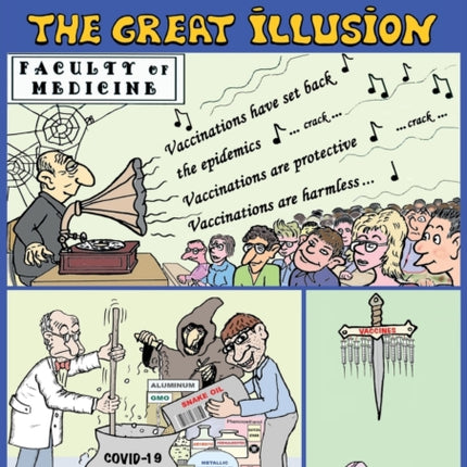 Vaccination: The Great Illusion