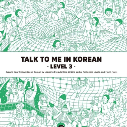 Talk To Me In Korean Level 3 Downloadable Audio Files Included