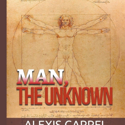 Man, the Unknown