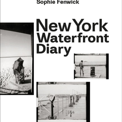 New York Waterfront Diary