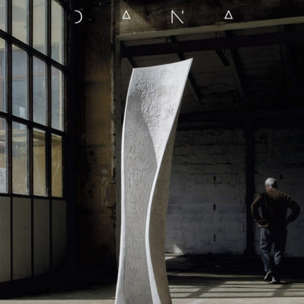 Yves Dana: A Fresh Perspective on Sculpture