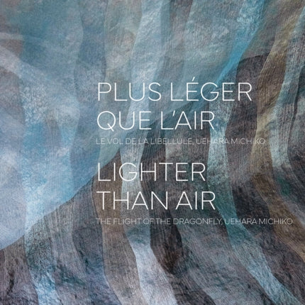 Plus léger que lair  Lighter than air