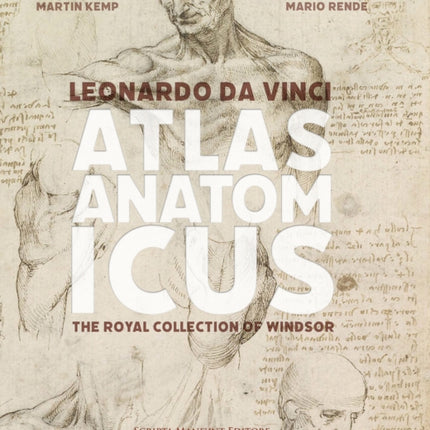 Leonardo da Vinci Atlas Anatomicus