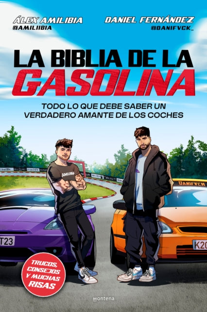 La Biblia de la Gasolina  The Gasoline Bible