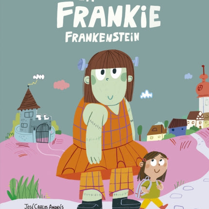 Im Frankie Frankenstein