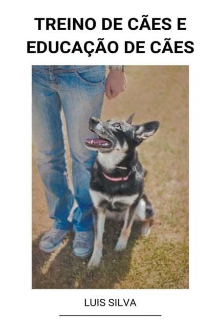 Treino de Cães e Educação de Cães