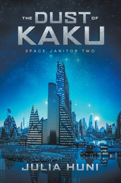 The Dust of Kaku