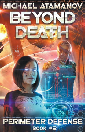 Beyond Death Perimeter Defense Book 2 LitRPG