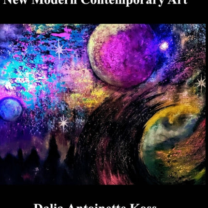 New Modern Contemporary Art
