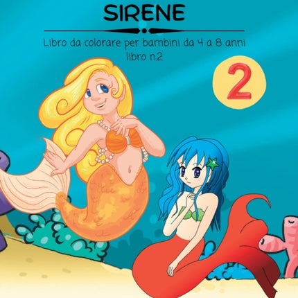 SIRENE Libro da Colorare n.2: Divertente libro attività per bambini da 4 a 8 anni di età. Un regalo perfetto