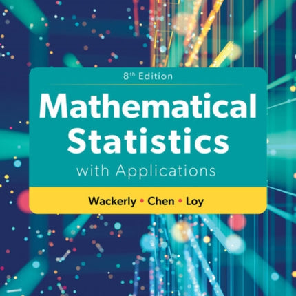 Mathematical Statistics with Applications
