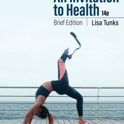An Invitation To Health Brief Edition