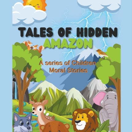 Tales of Hidden Amazon  A Series of Children