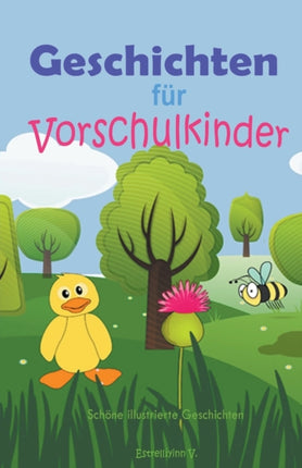 Geschichten für Vorschulkinder: Schöne