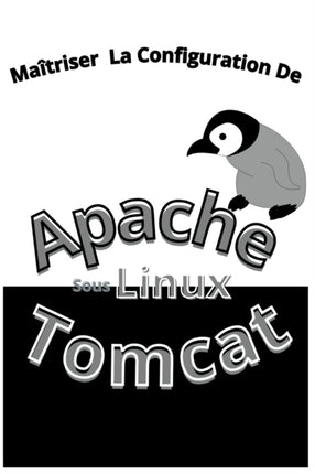 Maitrisez La Configuration Apache Tomcat Sous