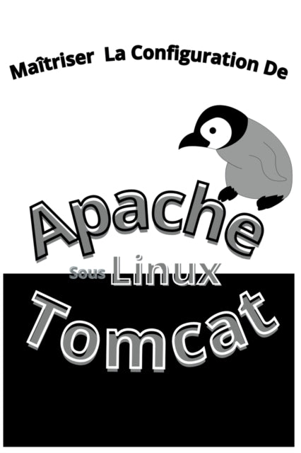 Maitrisez La Configuration Apache Tomcat Sous