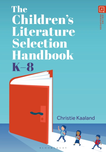 The Childrens Literature Selection Handbook K8
