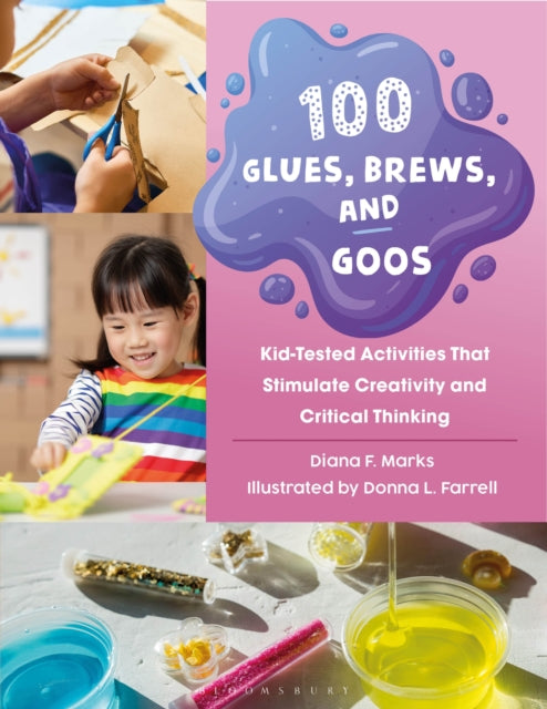 100 Glues Brews and Goos