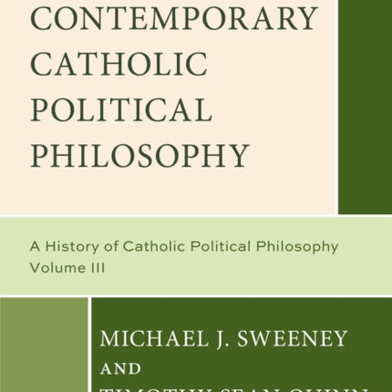 Contemporary Catholic Political Philosophy
