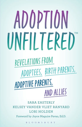 Adoption Unfiltered