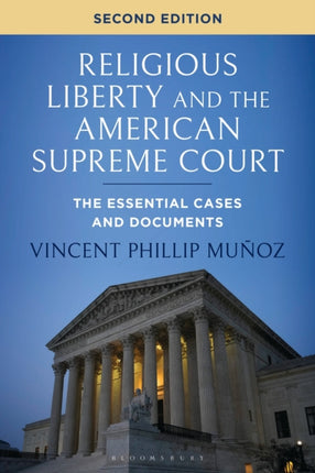 Religious Liberty and the American Supreme Court