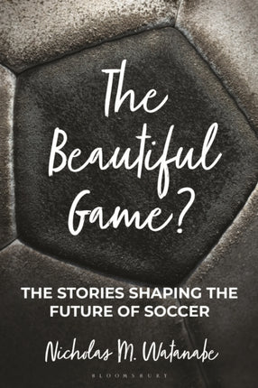 The Beautiful Game