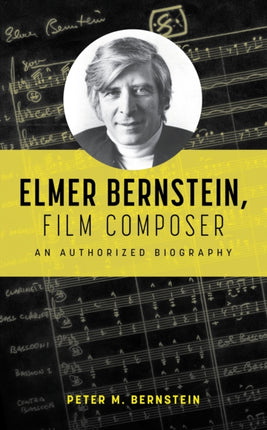 Elmer Bernstein Film Composer