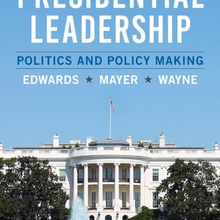 Presidential Leadership