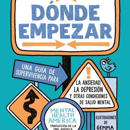 Dónde empezar Una guía de supervivencia para la