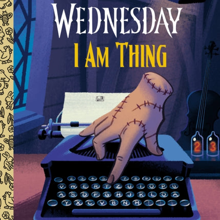 I Am Thing Wednesday