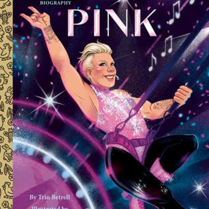 Pink A Little Golden Book Biography