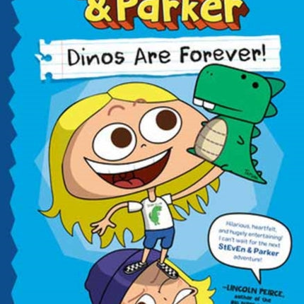 StEvEn and Parker Dinos Are Forever