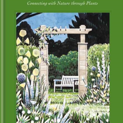 The Gardeners Mindset A Gardening Book
