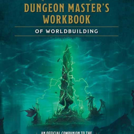 Dungeon Masters Workbook of Worldbuilding Dungeons  Dragons