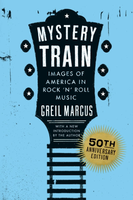 Mystery Train 50th Anniversary Edition