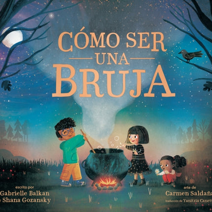 Cómo ser una bruja How to Be a Witch Spanish