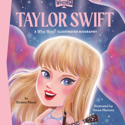 Taylor Swift A Who Was Illustrated Biography