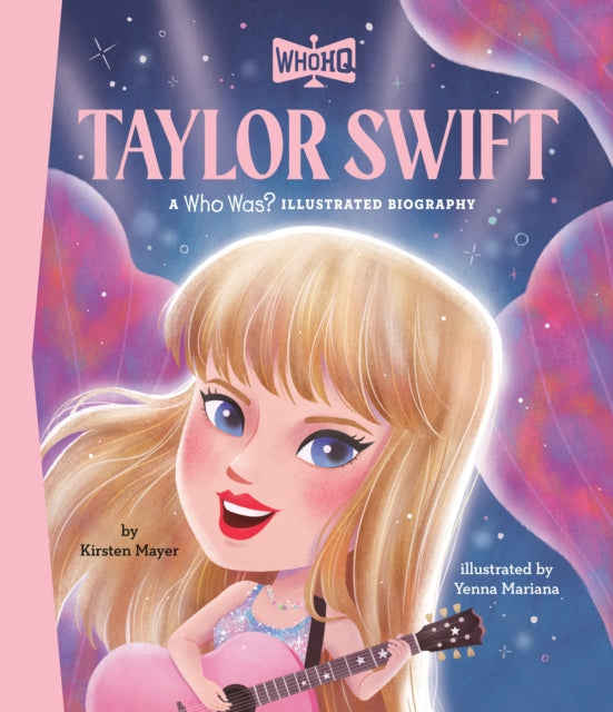 Taylor Swift A Who Was Illustrated Biography