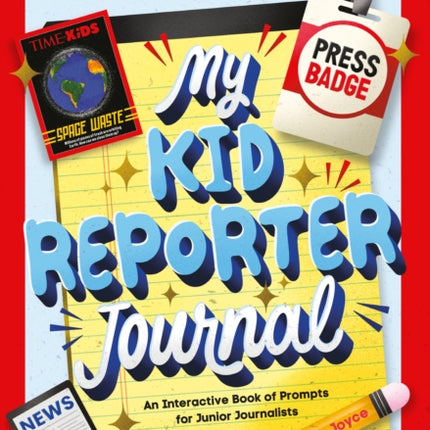 TIME for Kids My Kid Reporter Journal