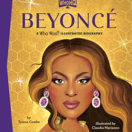 Beyoncé A Who Was Illustrated Biography