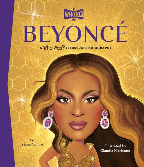 Beyoncé A Who Was Illustrated Biography