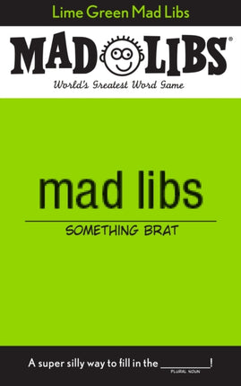 Lime Green Mad Libs