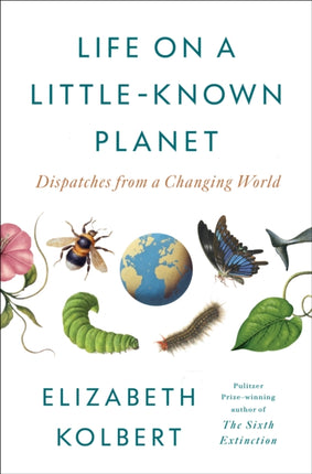 Life on a LittleKnown Planet