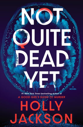 Not Quite Dead Yet