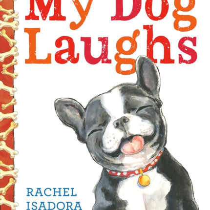My Dog Laughs