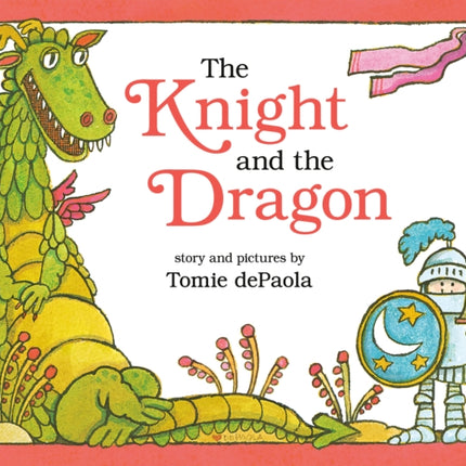 The Knight and the Dragon