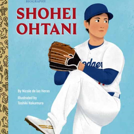 Shohei Ohtani A Little Golden Book Biography