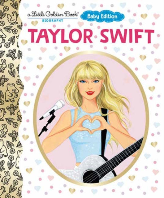 Taylor Swift Baby Edition A Little Golden Book Biography