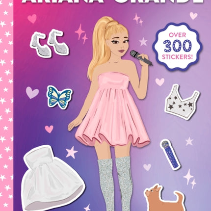 Ariana Grande Superstar DressUp Sticker Book